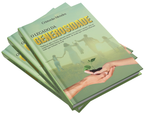 O Legado da Generosidade